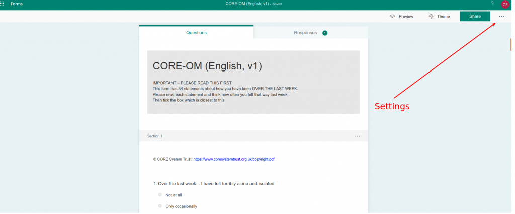 Microsoft forms for CORE measures : Clinical Outcomes in Routine Evaluation  (and CST)